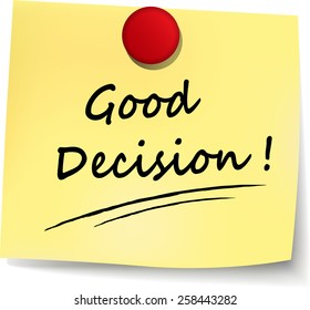 illustration of good decision yellow note on white background