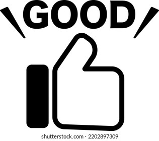 Illustration of GOOD and good sign