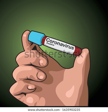 Illustration graphic vector of hands holding a positive corona virus bottle, corona virus in wuhan.