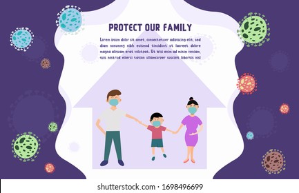 Illustration graphic vector of Protect our Family doing quarantine at home. Perfect for campaign Let's Stay Home, or content rules etc.