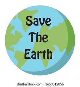 Illustration Graphic Vector Save Earth Earth Stock Vector (Royalty Free ...