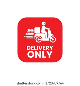 illustration graphic vector is sign for delivery only. Perfect for restaurant, coffee shop, apparel, cafe social media announcement, banner or flyer. Using free font