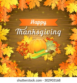 Illustration of greeting card for Thanksgiving with autumnal leaves on wooden background