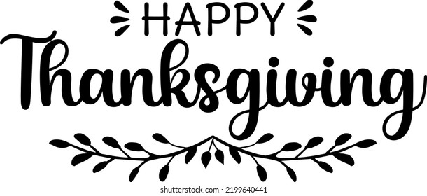 Illustration with greting lettering quote for Thanksgiving day