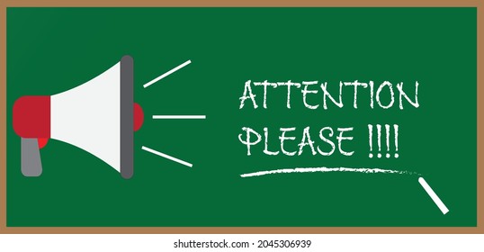 An illustration of hailer with attention please in chalk font on blackboard.