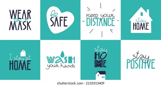 Illustration of hand drawn lettering about quarantine and corona virus pandemy. Set of stickers - stay home, wash your hands, sanitize. Unique vector design elements. Covid19 quotes and concepts