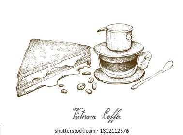 Illustration Hand Drawn Sketch of Coffee Beans with Vietnam Coffee Dripper with Grilled Cheese Sandwich. A Vietnamese Traditional Coffeemaker.