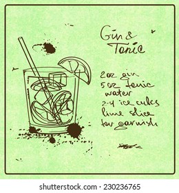 Illustration with hand drawn sketch Gin and Tonic cocktail. Including recipe and ingredients on the grunge vintage background