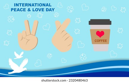 illustration of hand gestures of love, peace and a cup of coffee with blue ribbon and pigeon frames and bold text commemorating International Peace and Love Day  on July 7