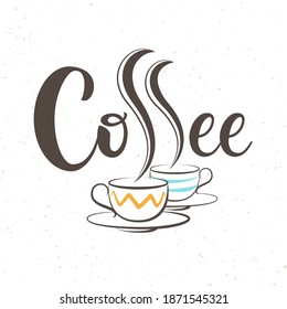 Illustration with hand writing lettering Coffee logo and an two coffee cups, from which steam rises in the form of an FF with the effect of shifting color fill on the transparent textured background
