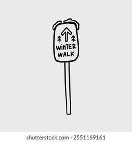 Illustration of a hand-drawn winter walk sign. Vector hand drawn illustration in freehand style