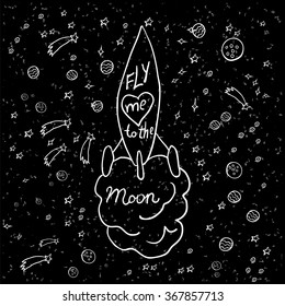 Illustration of hand-lettering that says Fly me to the moon. Illustration suitable for cards, prints, t-shirt