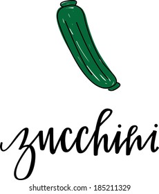 Illustration and Hand-lettering of a Zucchini