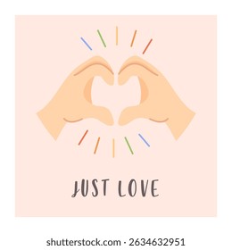 Illustration of Hands Making Heart with “Just Love” Quote