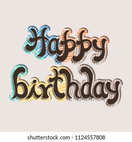 Illustration of happy birthday with beautiful calligraphy.