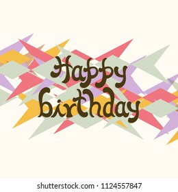 Illustration of happy birthday with beautiful calligraphy.