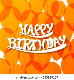 Illustration of happy birthday with beautiful calligraphy vector.