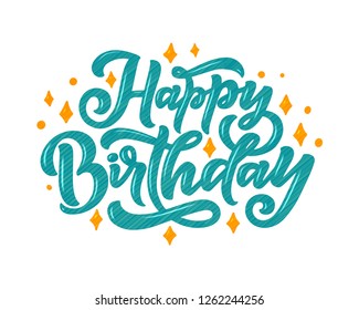 Illustration with happy birthday lettering for decoration design. Congratulation card. Vector