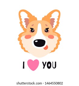 Illustration with happy Corgi dog, text I love you. Funny lettering childish design, kid background element for room birthday decor, baby shower invitation card, t-shirt print, positive emotion, badge