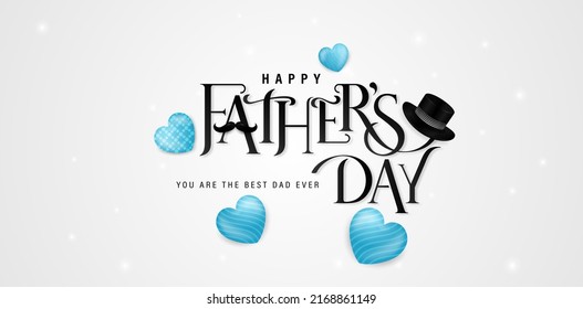 illustration of happy father's day text and love for social media posts, ads campaign marketing holidays, advertising, advertisement, corporate signs, billboard agency, animation video, printing