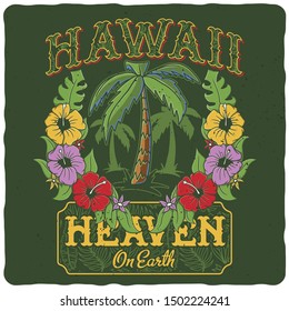 Illustration of the hawaiian vegetation. Vector illustration. T-shirt or poster design.