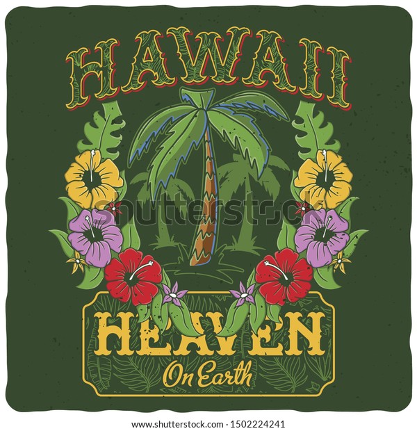 Illustration of the hawaiian vegetation. Vector\
illustration. T-shirt or poster\
design.