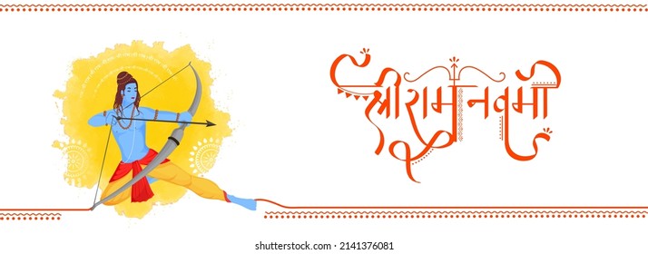 Illustration Of Header Or Banner Shri Ram Navami (Lord Rama Birthday) Celebration Concept With Hindu Mythology Lord Rama Holding Bow And Arrow Taking An Aim On Yellow  White Background