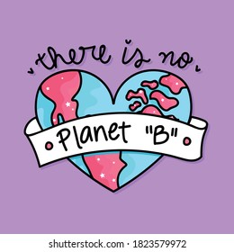 ILLUSTRATION OF A HEART SHAPED PLANET, SLOGAN PRINT VECTOR