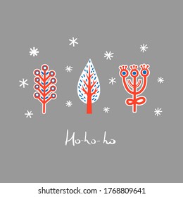 Illustration with "Ho-ho-ho" text and cute new year and christmas elements in scandi style. hand drawn. postcard banner, textile print