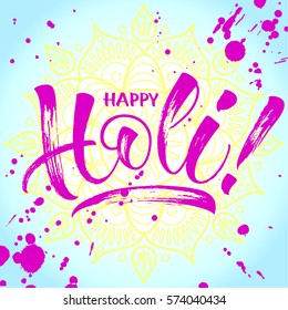 Illustration of Holi Spring Festival with colorful calligraphy and mandala background. Brush painted letters. Lettering template for banner, flyer or gift card. Vector illustration.