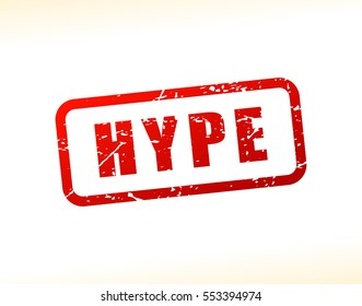 Illustration of hype text buffered on white background