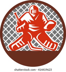 Illustration of a ice hockey goalie wearing helmet holding hockey stick set inside circle viewed from the front with net on the background done in retro style. 