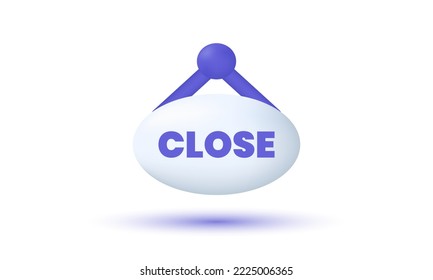 illustration icon 3d close sign door signboard isolated on white background.Cartoon minimal style.