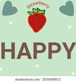 Illustration image of a happy strawberry complete with a heart shape and small pastel colored circles on a pastel green paper background. Vector illustration for the textile and printing industry.