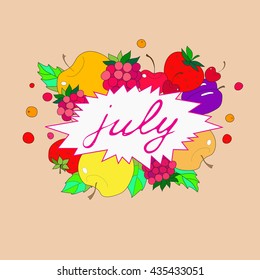 illustration with the image of july labels in frame of fruits and berries on a beige background