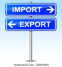 Illustration Import Export Directional Blue Signs Stock Vector (Royalty ...