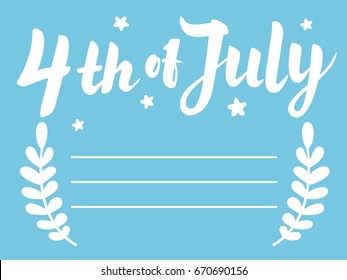 Illustration of Independence Day. 4th of July Paper Lettering on blue background with Stars and leafs. Template for text. Card. Vector illustration.