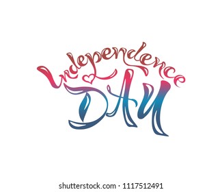  Illustration of Independence Day text on white background. Hand drawn lettering for poster, banner,icon, logo, card etc.