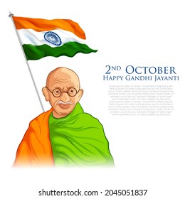 illustration of India background with Nation Hero and Freedom Fighter Mahatma Gandhi popularly known as Bapu for 2nd October Gandhi Jayanti