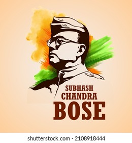 illustration of Indian background with Nation Hero and Freedom Fighter Subhash Chandra Bose Pride of India for 23rd January