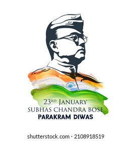 illustration of Indian background with Nation Hero and Freedom Fighter Subhash Chandra Bose Pride of India for 23rd January