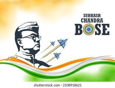 illustration of Indian background with Nation Hero and Freedom Fighter Subhash Chandra Bose Pride of India for 23rd January