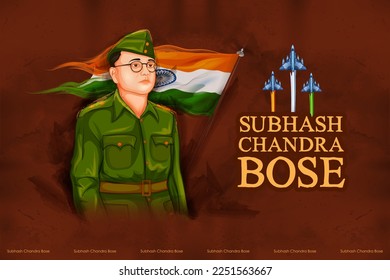 illustration of Indian background with Nation Hero and Freedom Fighter Subhash Chandra Bose Pride of India for 23rd January