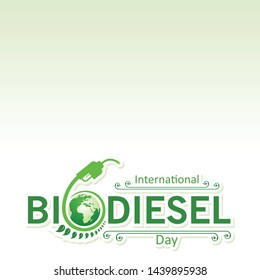 Illustration of International Biodiesel Day Greeting for Eco Environment - 10 August