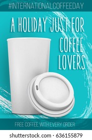 Illustration of International Coffee Day Banner Template. Open Coffee Cup Mockup with a Holiday Just For Coffee Lovers Text 