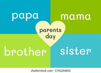 illustration of international parents day, papa, mama, brother, sister typography design