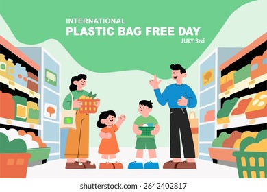 Illustration International Plastic Bag Free Day, Happy family shopping with reusable bags and baskets in a supermarket. Promotes eco-friendly lifestyle and zero-waste habits for all ages.