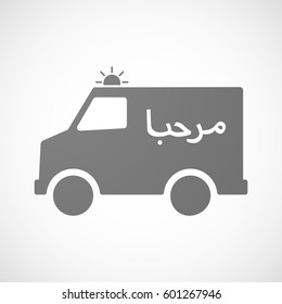 Illustration of an isolated ambulance with  the text Hello in the Arab language