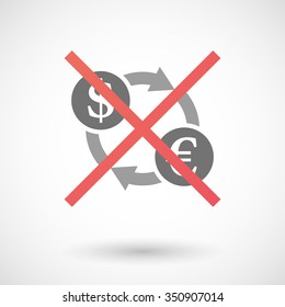 Illustration of an isolated not allowed cross icon with a dollar euro exchange sign