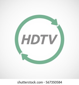 Illustration of an isolated recycle or reuse sign with    the text HDTV